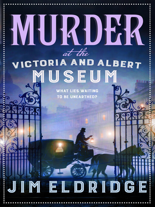 Title details for Murder at the Victoria and Albert Museum by Jim Eldridge - Available